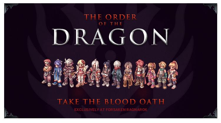 The Order of the Dragon - Storyline Quests - Forsaken Ragnarok Online Forums